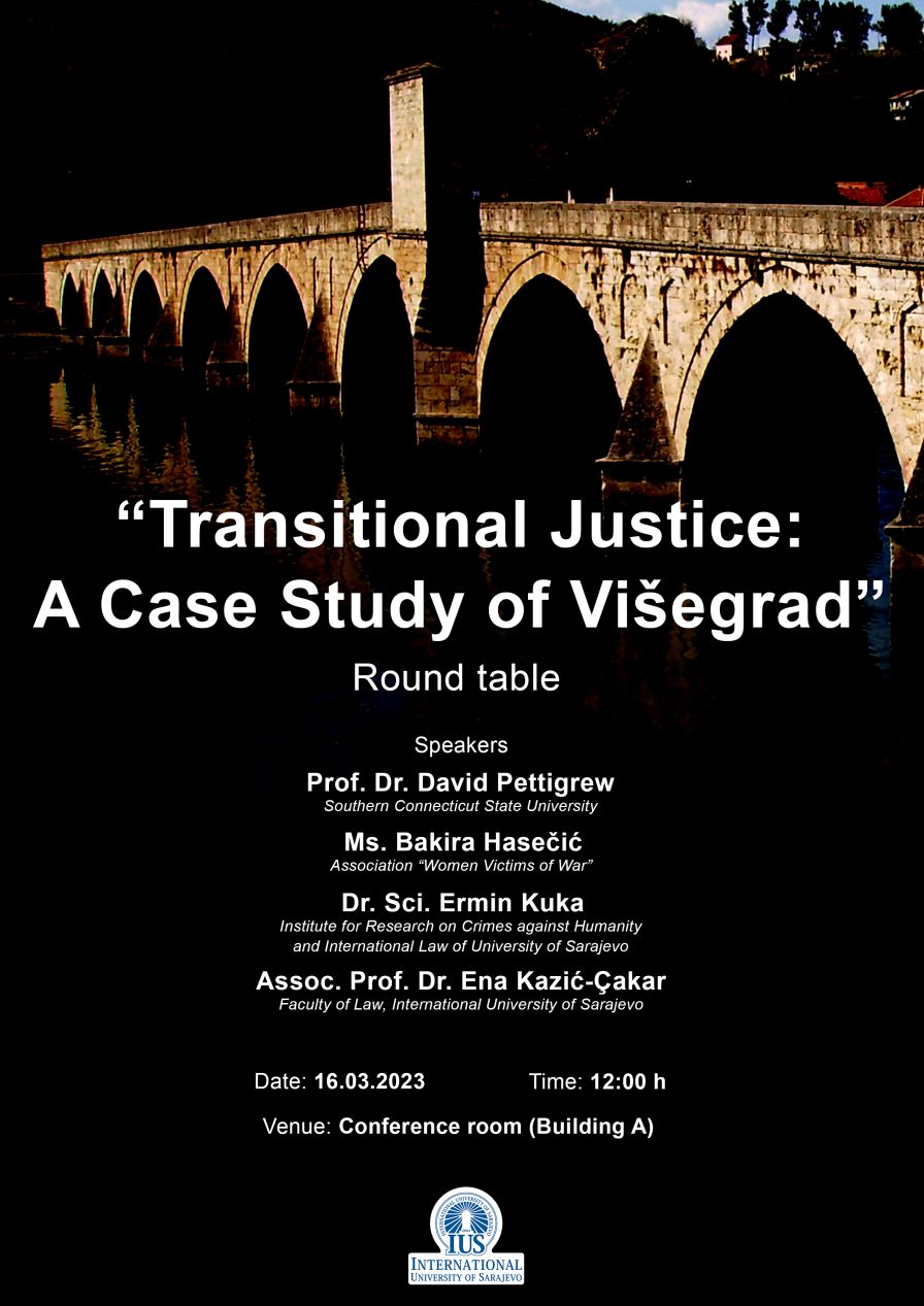 Round Table "Transitional Justice: A Case Study of Višegrad"