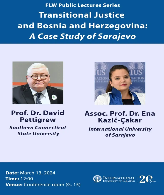 FLW Public Lectures Series: Transitional Justice and Bosnia and Herzegovina: A Case Study of Sarajevo
