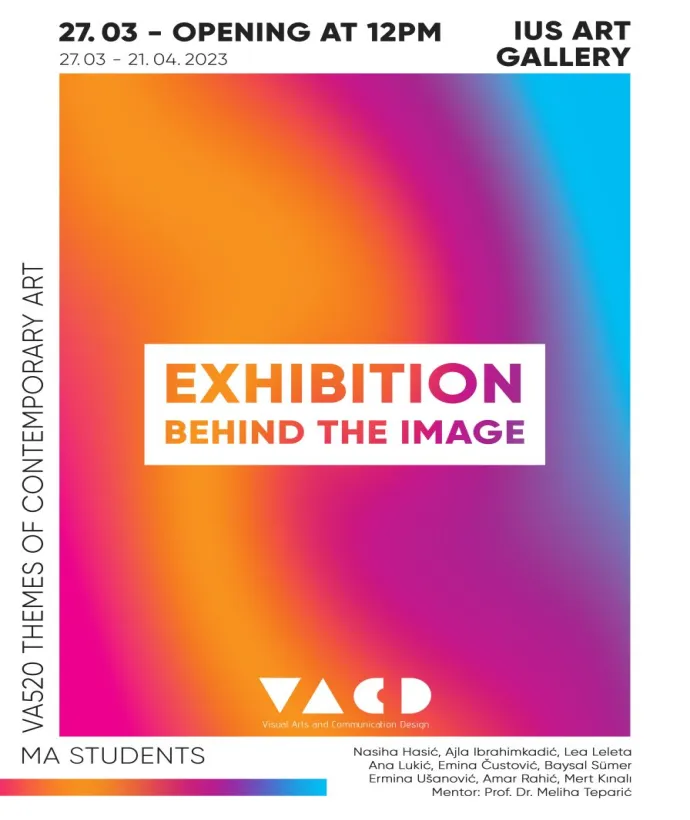 IUS Art Gallery Exhibition "Behind the Image"